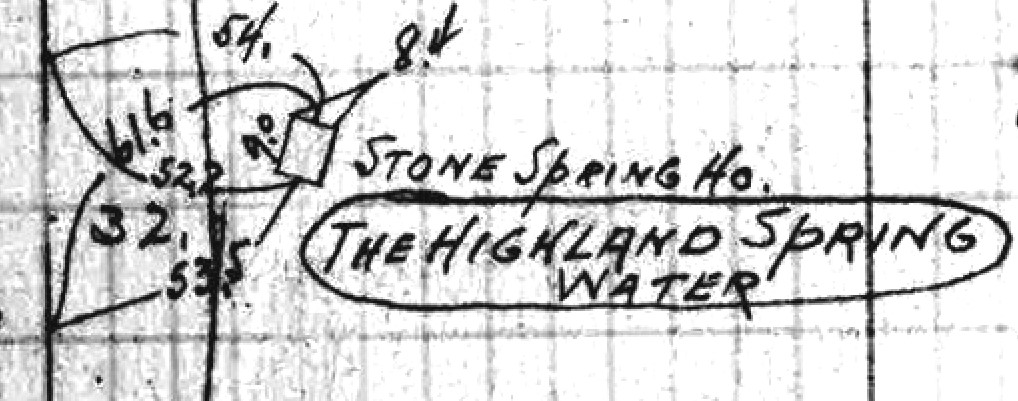 Handwritten black and white sketch of surveyor markings showing the location of the Highland Spring house.